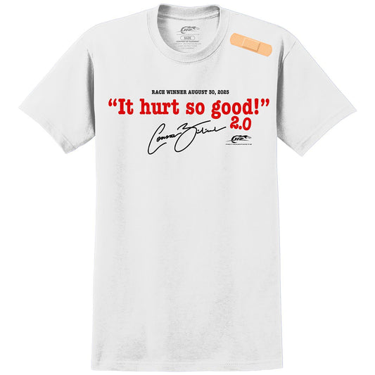 Connor Zilisch #88 2025 It Hurt So Good 2.0 Portland WIN White T-shirt