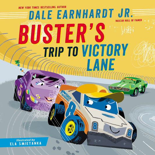 Buster's Trip to Victory Lane - by Dale Earnhardt Jr (Hardcover)